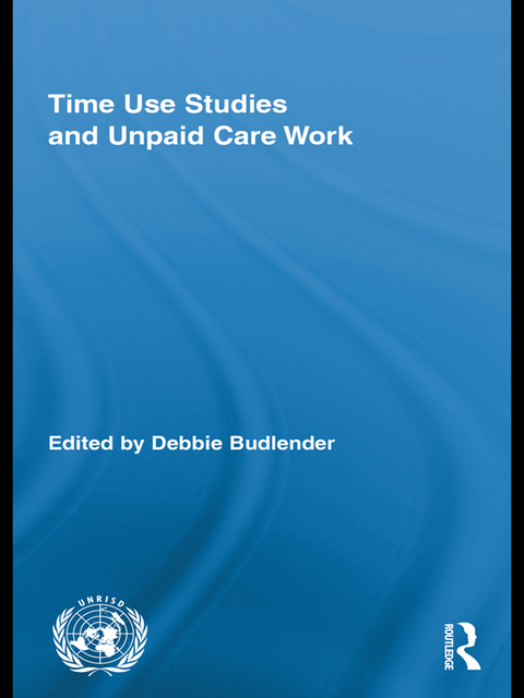 Cover image for book Time Use Studies and Unpaid Care Work