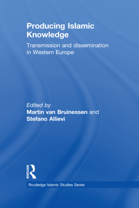 Cover image for book Producing Islamic Knowledge