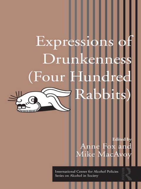 Cover image for book Expressions of Drunkenness (Four Hundred Rabbits)