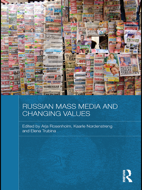 Cover image for book Russian Mass Media and Changing Values