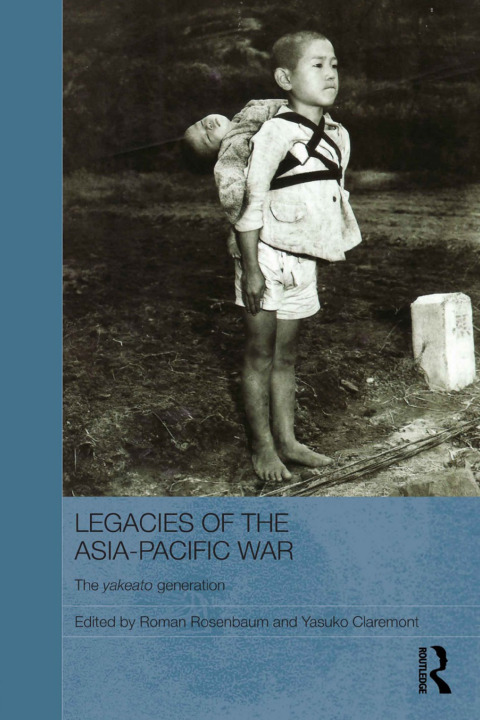 Cover image for book Legacies of the Asia-Pacific War