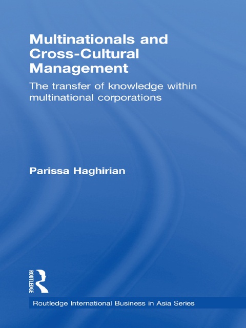 Multinationals and Cross-Cultural Management 