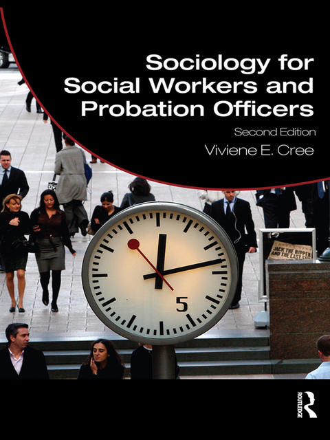 Sociology for Social Workers and Probation Officers 