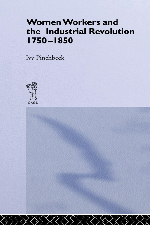 Cover image for book Women Workers in the Industrial Revolution