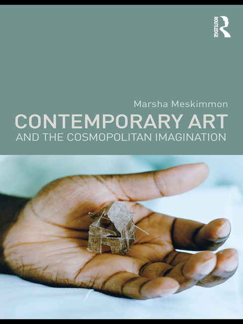 Cover image for book Contemporary Art and the Cosmopolitan Imagination