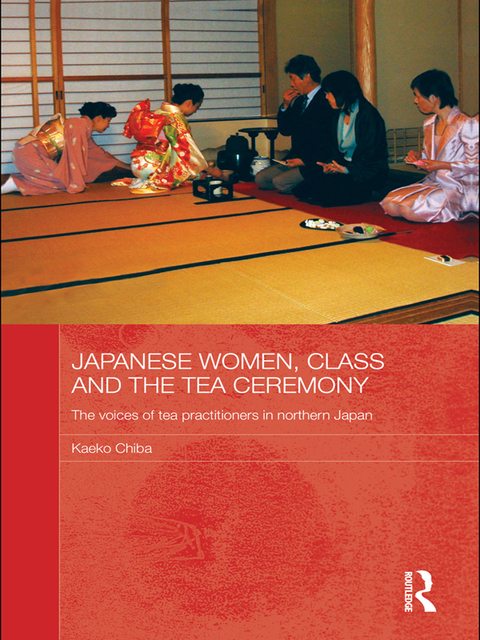 Cover image for book Japanese Women, Class and the Tea Ceremony