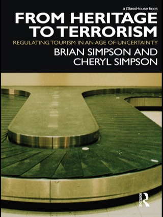 From Heritage to Terrorism