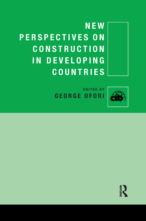 Cover image for book New Perspectives on Construction in Developing Countries