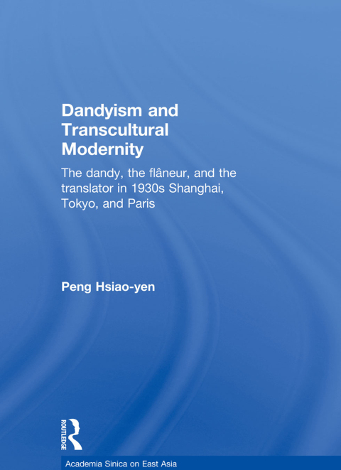 Cover image for book Dandyism and Transcultural Modernity