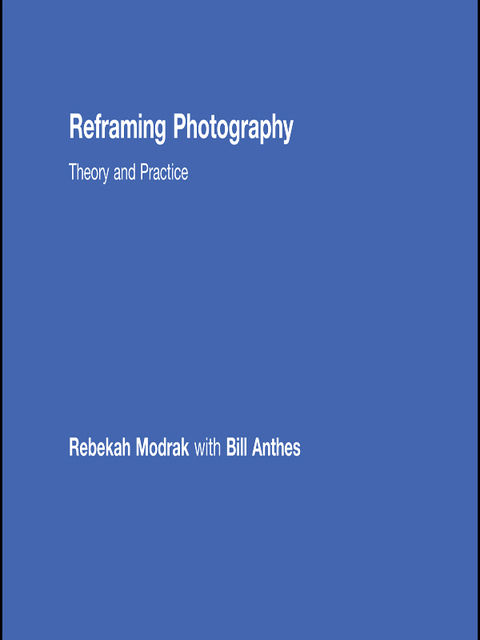 Cover image for book Reframing Photography