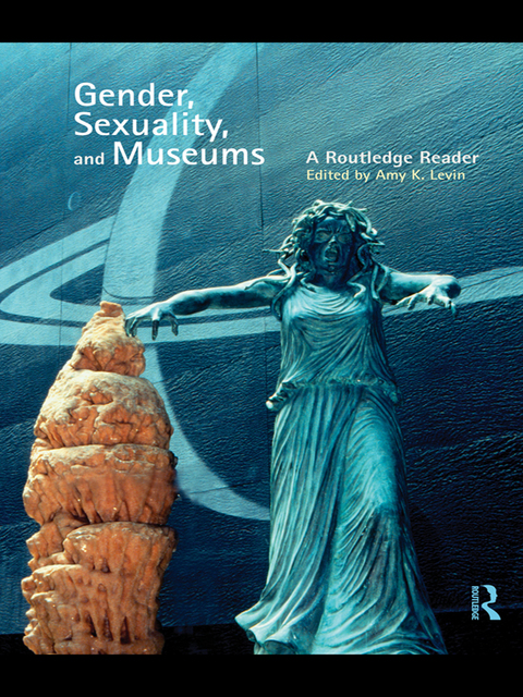 Cover image for book Gender, Sexuality and Museums