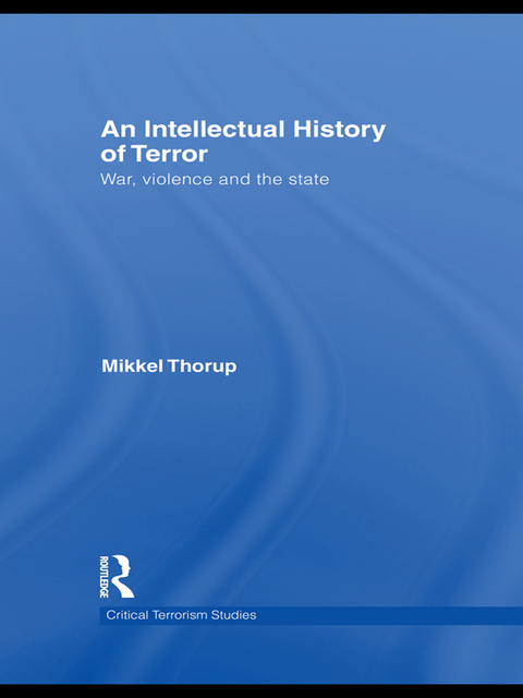 Cover image for book An Intellectual History of Terror
