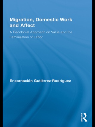 Migration, Domestic Work and Affect