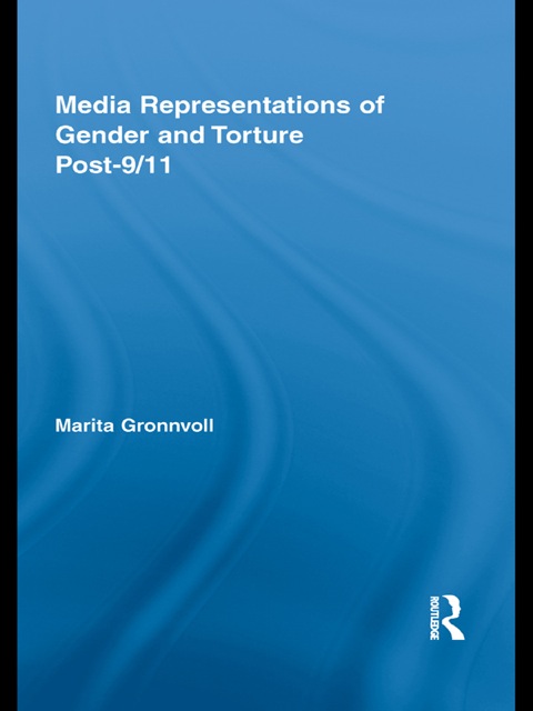 Cover image for book Media Representations of Gender and Torture Post-9/11