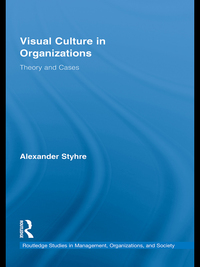 Cover image: Visual Culture in Organizations 1st edition 9780415871907