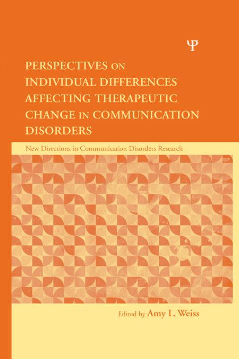 Cover image for book Perspectives on Individual Differences Affecting Therapeutic Change in Communication Disorders