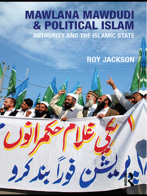 Cover image for book Mawlana Mawdudi and Political Islam