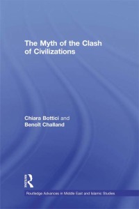 Titelbild: The Myth of the Clash of Civilizations 1st edition 9780415573276