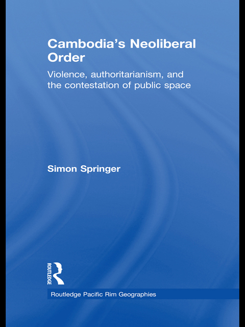 Cover image for book Cambodia's Neoliberal Order