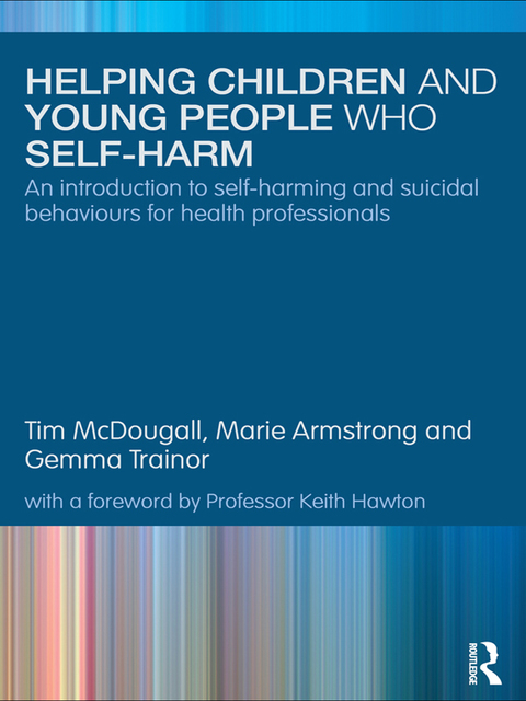Cover image for book Helping Children and Young People who Self-harm