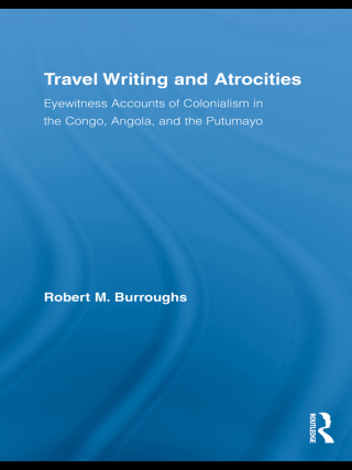 Travel Writing and Atrocities