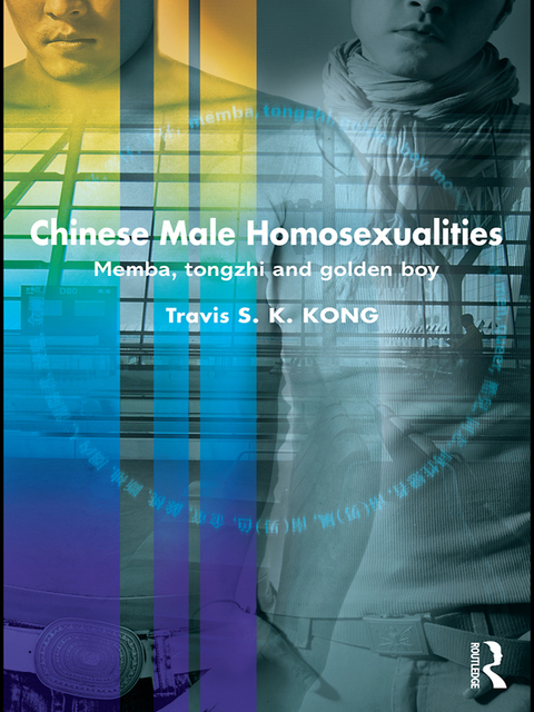 Cover image for book Chinese Male Homosexualities