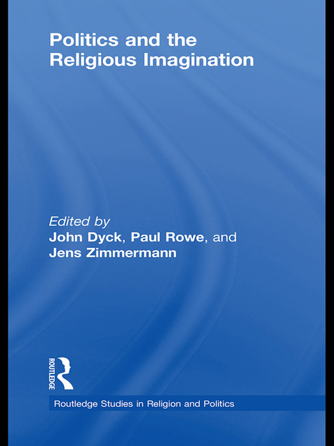 Cover image for book Politics and the Religious Imagination