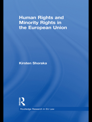 Human Rights and Minority Rights in the European Union