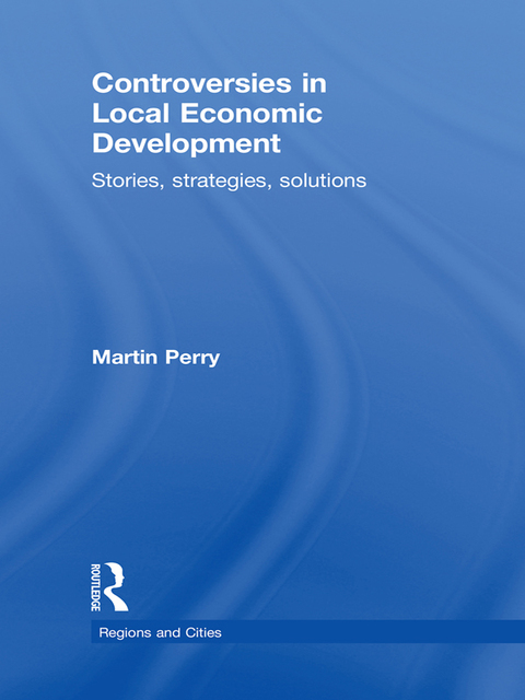 Controversies in Local Economic Development 