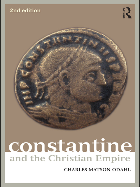 Cover image for book Constantine and the Christian Empire