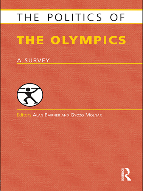 Cover image for book The Politics of the Olympics