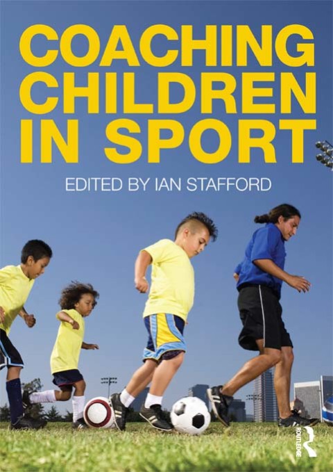 Cover image for book Coaching Children in Sport