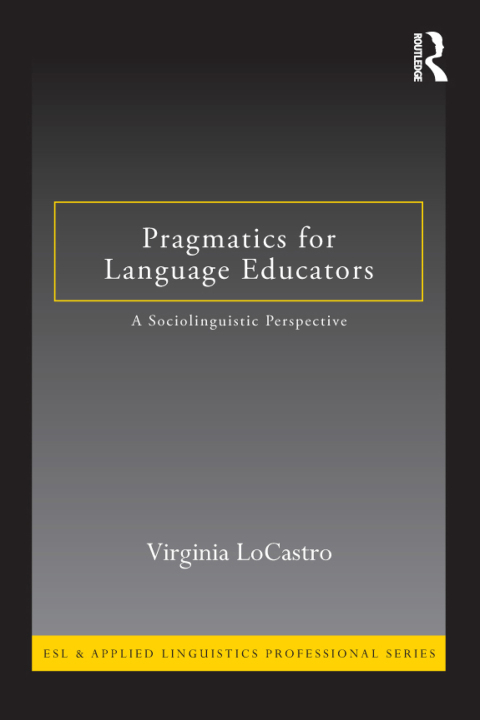 Cover image for book Pragmatics for Language Educators