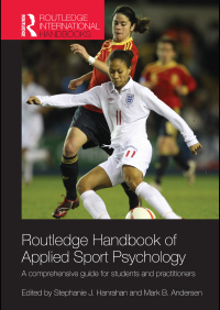 Cover image: Routledge Handbook of Applied Sport Psychology 1st edition 9780415484633
