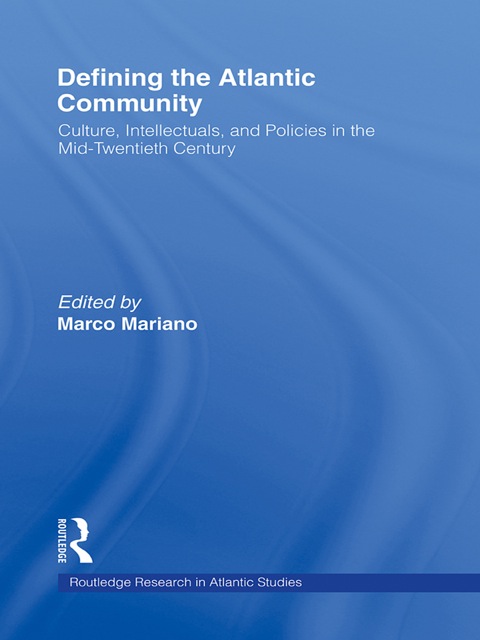 Cover image for book Defining the Atlantic Community