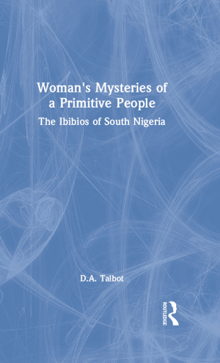 Woman's Mysteries of a Primitive People