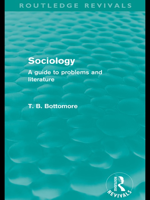 Cover image for book Sociology (Routledge Revivals)