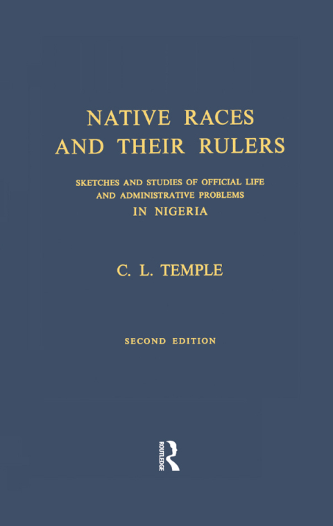 Cover image for book Native Races and Their Rulers