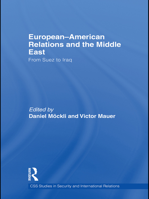 Cover image for book European-American Relations and the Middle East