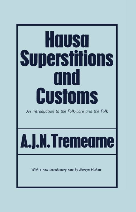 Cover image for book Hausa Superstitions and Customs