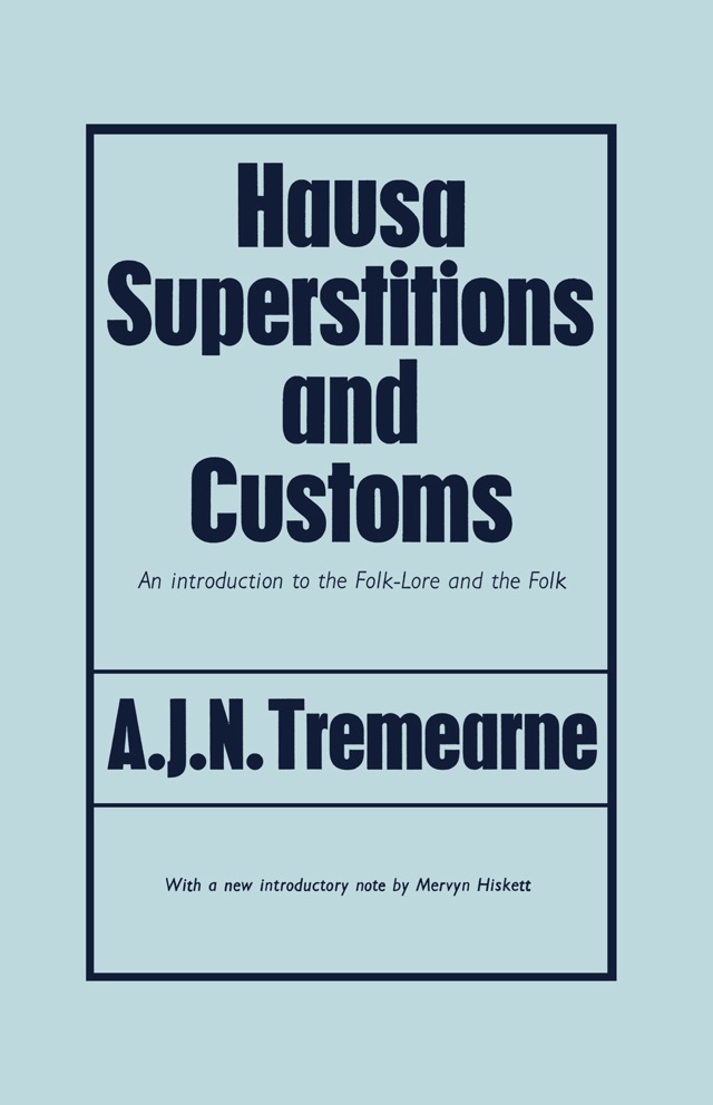 Hausa Superstitions and Customs
