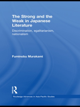 The Strong and the Weak in Japanese Literature