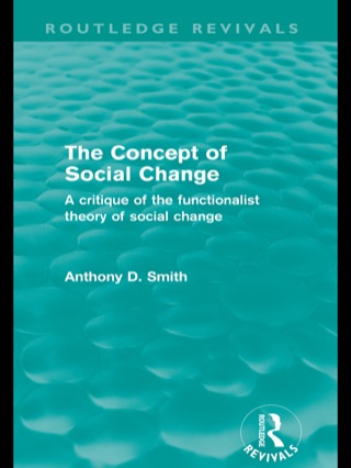 The Concept of Social Change (Routledge Revivals)