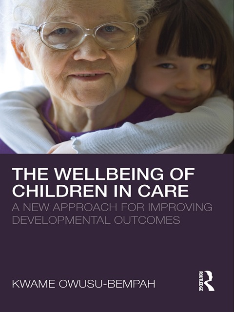 Cover image for book The Wellbeing of Children in Care