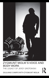 Cover image: Zygmunt Molik's Voice and Body Work 1st edition 9780415568470