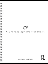 Cover image: A Choreographer's Handbook 1st edition 9780415555296