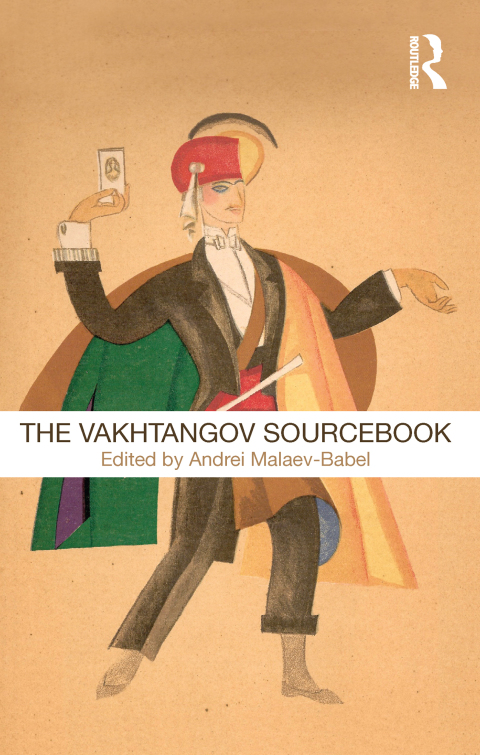 Cover image for book The Vakhtangov Sourcebook