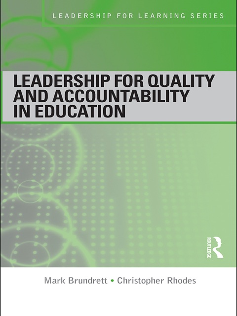 Leadership for Quality and Accountability in Education 