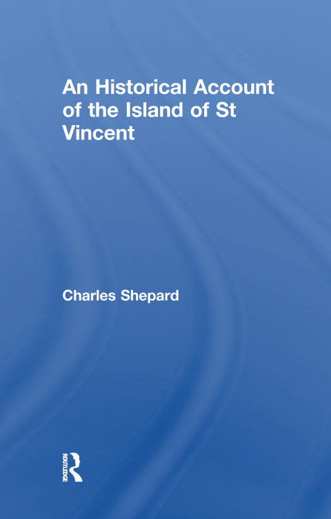 Cover image for book An Historical Account of the Island of St Vincent