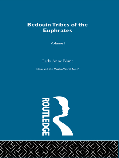 Cover image for book Bedouin Tribes of the Euphrates